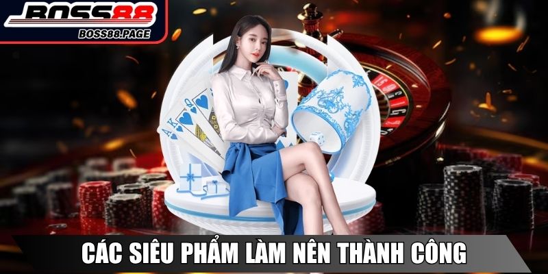 Boss8 Xurym1k 🎖️【Boss 8】| Link Truy Cập Nhà Cái Boss8.com 23 Các siêu phẩm làm nên thành công Boss8