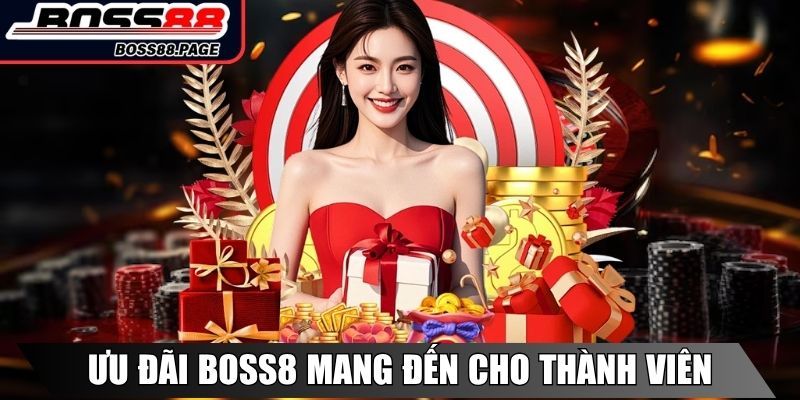 Boss8 Xurym1k 🎖️【Boss 8】| Link Truy Cập Nhà Cái Boss8.com 25 Ưu đãi đặc biệt Boss8 mang đến cho thành viên